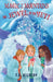 Magic in the Mountains: The Jewel of the Yeti by Milburn, T. E.