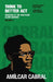 Think to Better Act Volume 2 by Amilcar Cabral