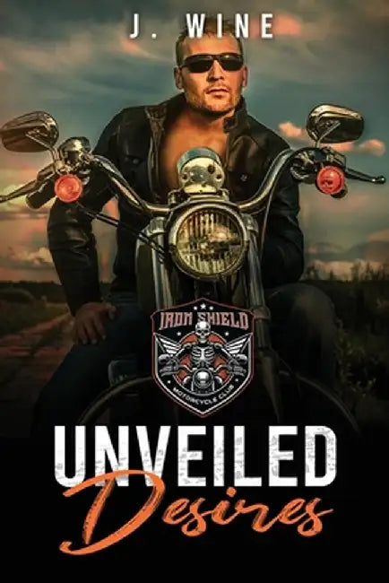 Unveiled Desires by J. Wine