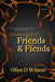 A Faded Line of Friends and Fiends by Olive D. Wilson