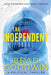 The Independent: A Political Thriller by Brad Goodwin
