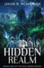 The Hidden Realm: Book One of the Soulborn Series by McNamara, Jakob R.