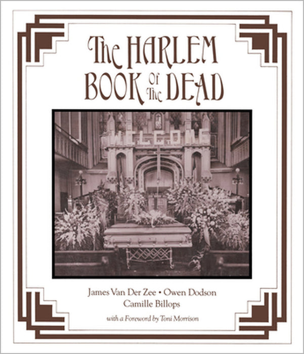 The Harlem Book of the Dead by James Van Der Zee, Camille Billops, Owen Dodson