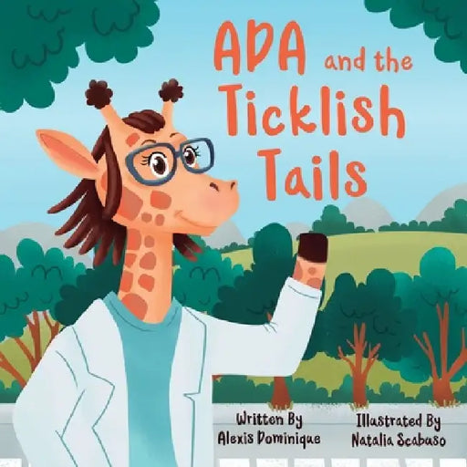 ADA and the Ticklish Tails by Alexis Allen
