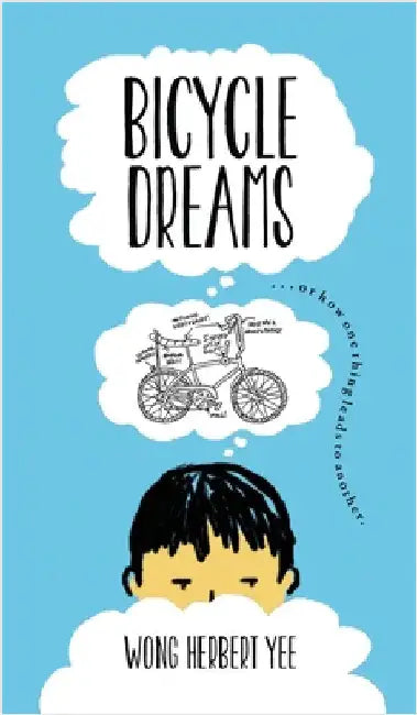 Bicycle Dreams by Wong Herbert Yee