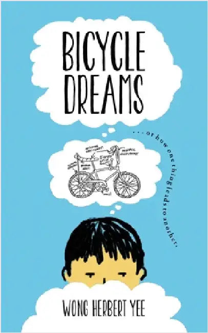 Bicycle Dreams by Wong Herbert Yee