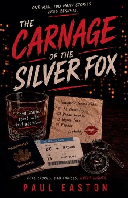 The Carnage of The Silver Fox by Paul Easton