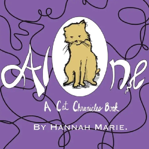 Alone by Hannah Marie