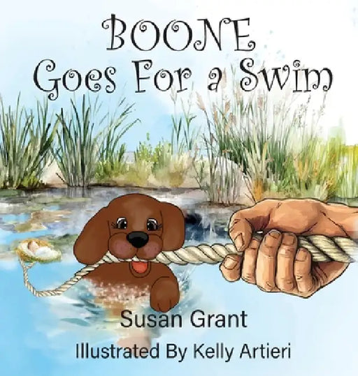 Boone Goes for a Swim: Boone Tails Book 3 by Susan Grant, Kelly Artieri
