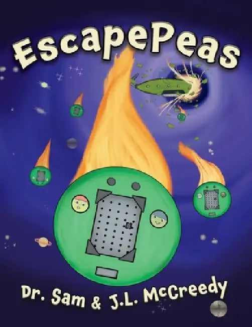 EscapePeas by J. L. McCreedy, Sam, J. L. McCreedy