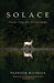 Solace: Poems from the Northwoods by Patricia Killelea