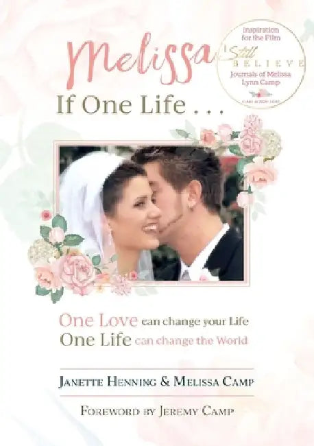 Melissa If One Life ... by Janette Henning