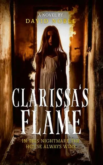 Clarissa's Flame by David Noble