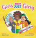 GIRLS Aren't Just Girly by Allison Jean Hall