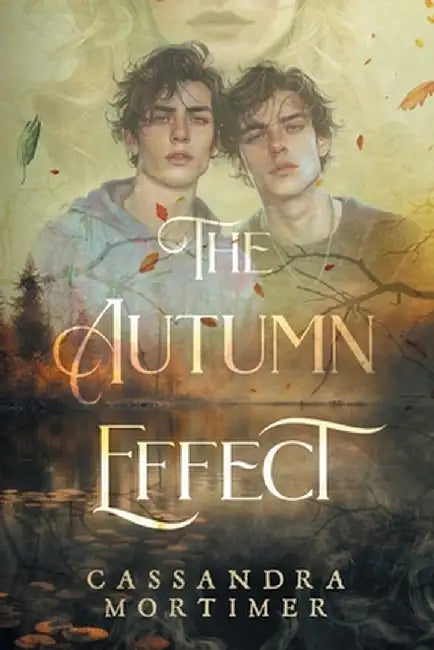 The Autumn Effect by Cassandra Mortimer