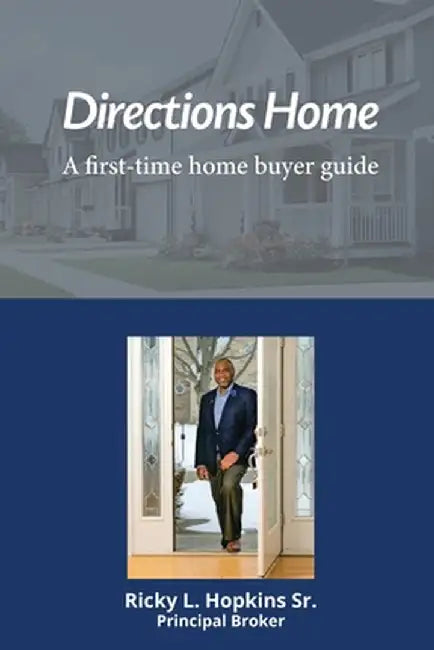 Directions Home by Ricky L. Hopkins