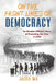 On the Front Lines of Democracy: An Election Official's Story of Protecting the Vote in 2020 by Jackie Wu
