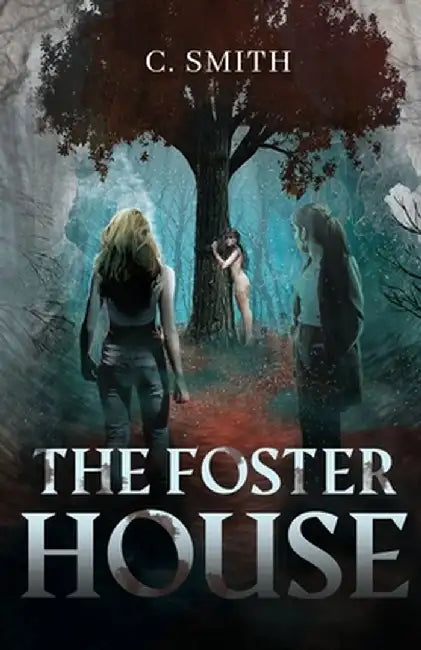 The Foster House by C. Smith