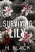 Surviving Lily by M. Black