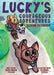 Lucky's Courageous Adventures: Seeking Friendship by Nancy Nguyen Peckham, Stephanie Russell, Mariko Irving