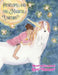 Penelope And The Magical Unicorn by Robyn Fiebelkorn