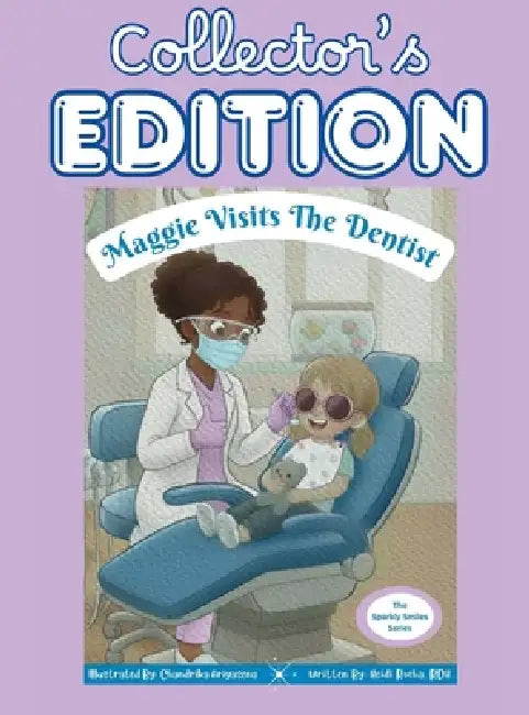 Sparkly Smiles With Maggie: Collector's Edition by Heidi Rocha