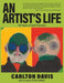 An Artist's Life by Carlton Davis