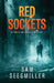 Red Sockets: A 1950's Los Angeles Mystery by Sam Seegmiller