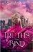 The Truths That Bind by Heather R. Logsdon