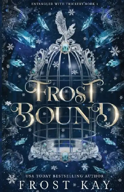 Frost Bound by Frost Kay