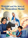 Maggie and the Story of the Miraculous Medal by C. C. Busch, Yorris Handoko
