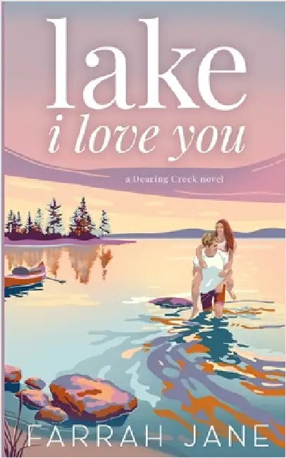 Lake I Love You by Jane, Farrah