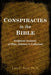 Conspiracies in the Bible by Ruiz, Luis
