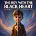 The Boy with the Black Heart by Lulu Buck, Saif Ullah