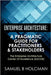 Enterprise Architecture: A Pragmatic Guide For Practitioners & Stakeholders by Holcman, Samuel