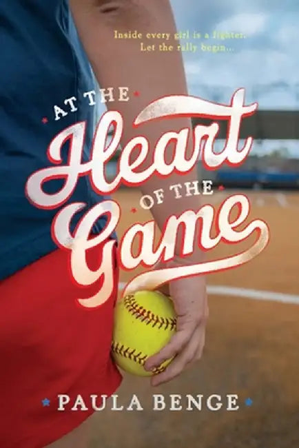 At the Heart of the Game by Paula Benge