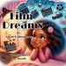 Film Dreams by Thompson, Nicole L.