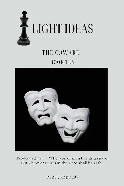 Light Ideas: The Coward by Derek Rodgers