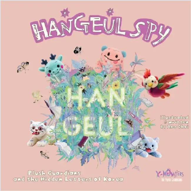 Hangeul Spy by Choi, Ana