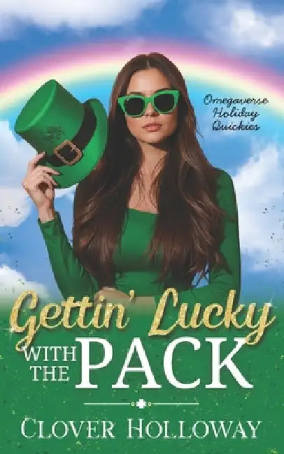 Gettin' Lucky with the Pack by Clover Holloway