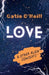 Love and Other Alien Concepts by Catie O'Neill