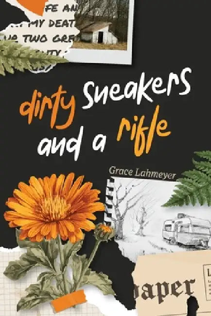 Dirty Sneakers and a Rifle by Grace Lahmeyer