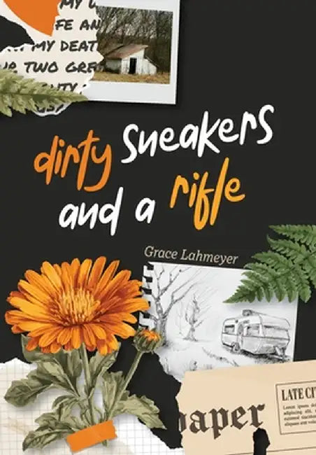 Dirty Sneakers and a Rifle by Grace Lahmeyer