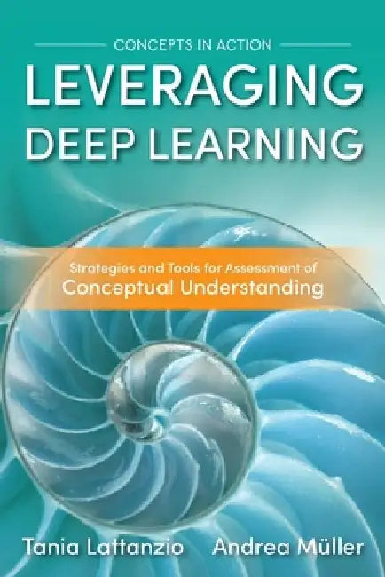 Leveraging Deep Learning: Strategies and Tools for Assessment of Conceptual Understanding by Tania Lattanzio