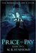 Price to Pay: The Rebellion isn't over by Madison B. Stafford