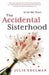 The Accidental Sisterhood by Julie Edelman