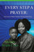 Every Step A Prayer by Michelle Wright-Carter