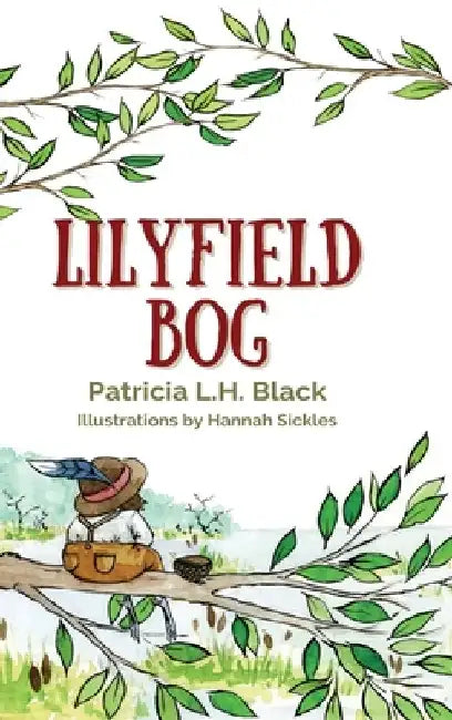 Lilyfield Bog by Patricia L. H. Black