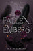 Fallen Embers by Michelle L. Scarberry