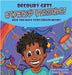 DeCoury Gets Everything!: How Too Many Yeses Create Messes! by Crews, Jessica